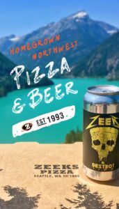 Homegrown Northwest Pizza & Beer. Est. 1993